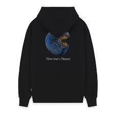 Propaganda Hoodie Never Trust a Human (Nero)